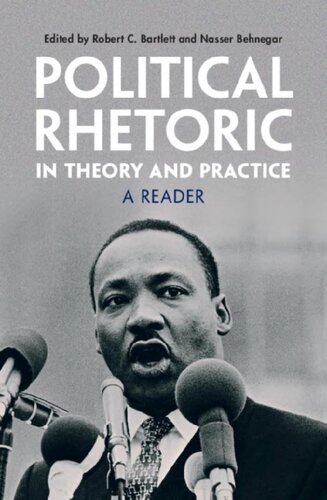 Political Rhetoric in Theory and Practice: A Reader (PDF/EPUB Version)
