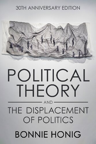 Political Theory and the Displacement of Politics (PDF/EPUB Version)
