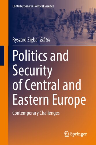 Politics and Security of Central and Eastern Europe: Contemporary Challenges (PDF/EPUB Version)
