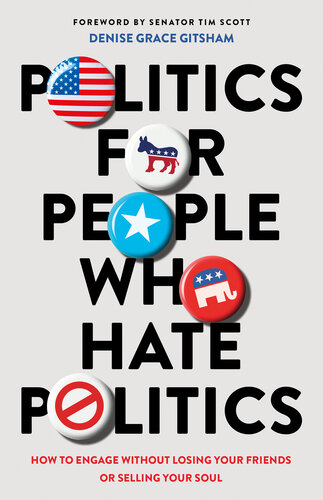 Politics for People Who Hate Politics (PDF/EPUB Version)
