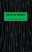 Politics of Maturity (PDF/EPUB Version)
