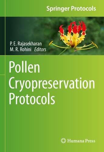Pollen Cryopreservation Protocols (PDF/EPUB Version)
