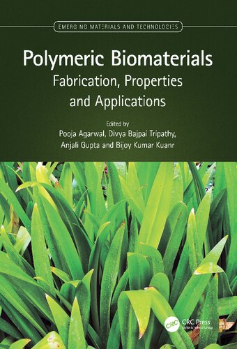 Polymeric Biomaterials: Fabrication, Properties and Applications (PDF/EPUB Version)
