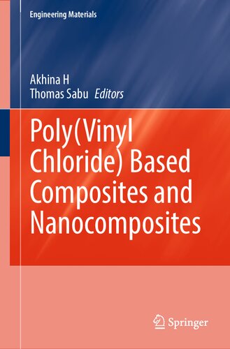 Poly(Vinyl Chloride) Based Composites and Nanocomposites (PDF/EPUB Version)