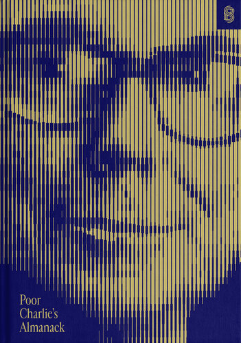 Poor Charlie’s Almanack: The Essential Wit and Wisdom of Charles T. Munger (PDF/EPUB Version)
