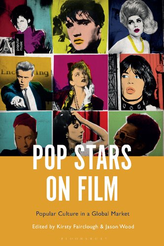 Pop Stars on Film: Popular Culture in a Global Market (PDF/EPUB Version)
