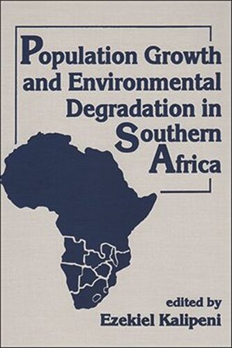 Population Growth and Environmental Degradation in Southern Africa (PDF/EPUB Version)
