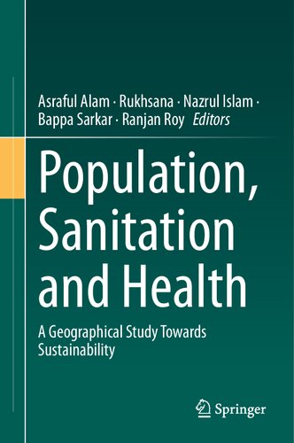 Population, Sanitation and Health: A Geographical Study Towards Sustainability (PDF/EPUB Version)
