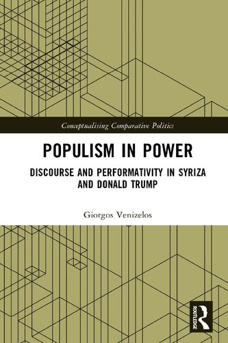 Populism in Power: Discourse and Performativity in SYRIZA and Donald Trump (PDF/EPUB Version)
