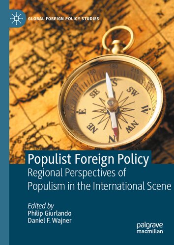 Populist Foreign Policy: Regional Perspectives of Populism in the International Scene (PDF/EPUB Version)
