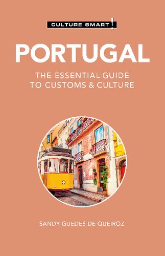 Portugal - Culture Smart!: The Essential Guide to Customs & Culture (PDF/EPUB Version)
