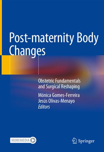 Post-maternity Body Changes: Obstetric Fundamentals and Surgical Reshaping (PDF/EPUB Version)
