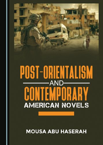Post-Orientalism and Contemporary American Novels (PDF/EPUB Version)
