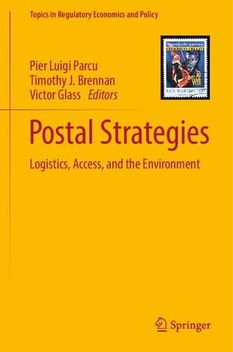 Postal Strategies: Logistics, Access, and the Environment (PDF/EPUB Version)
