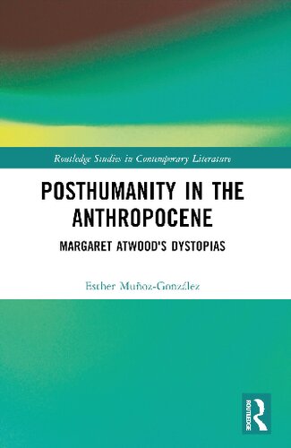 Posthumanity in the Anthropocene (PDF/EPUB Version)
