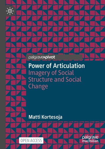 Power of Articulation: Imagery of Social Structure and Social Change (PDF/EPUB Version)
