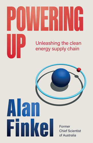 Powering Up: Unleashing the Clean Energy Supply Chain (PDF/EPUB Version)
