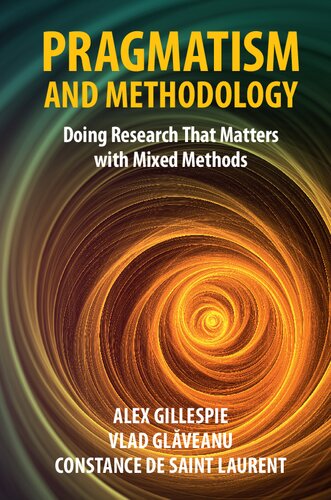 Pragmatism and Methodology: Doing Research That Matters with Mixed Methods (PDF/EPUB Version)