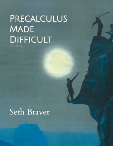 Precalculus Made Difficult (PDF/EPUB Version)
