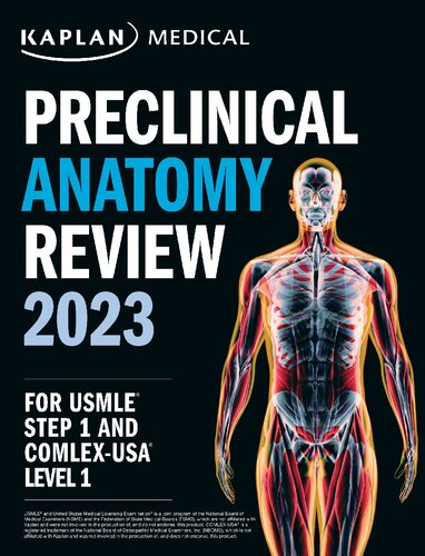 Preclinical Anatomy Review 2023: For USMLE Step 1 and COMLEX-USA Level 1 (PDF/EPUB Version)
