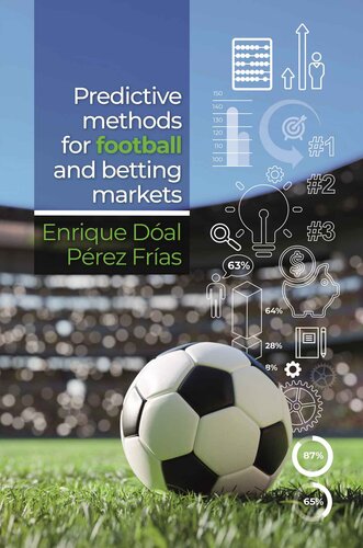 Predictive Methods for Football and Betting Markets (PDF/EPUB Version)

