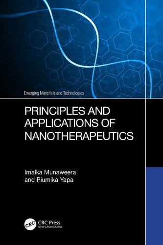Principles and Applications of Nanotherapeutics (Emerging Materials and Technologies) (PDF/EPUB Version)