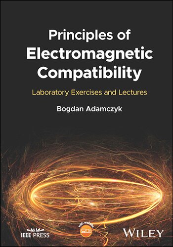 PRINCIPLES OF ELECTROMAGNETIC COMPATIBILITY. Laboratory Exercises and Lectures (PDF/EPUB Version)
