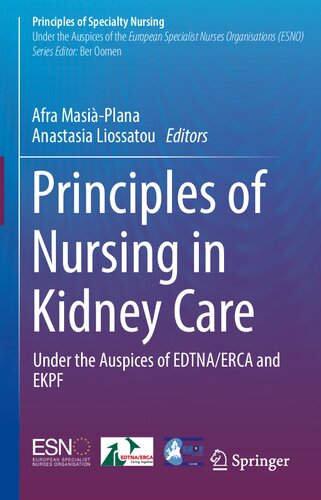 Principles of Nursing in Kidney Care: Under the Auspices of EDTNAERCA and EKPF (PDF/EPUB Version)
