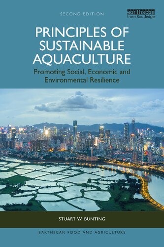 Principles of Sustainable Aquaculture: Promoting Social, Economic and Environmental Resilience (Earthscan Food and Agriculture) (PDF/EPUB Version)