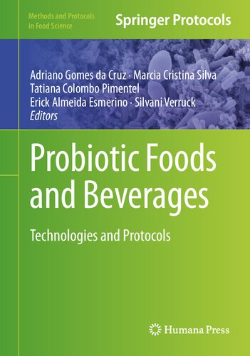 Probiotic Foods and Beverages: Technologies and Protocols (Methods and Protocols in Food Science) (PDF/EPUB Version)
