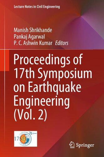 Proceedings of 17th Symposium on Earthquake Engineering (Vol. 2) (Lecture Notes in Civil Engineering, 330) (PDF/EPUB Version)

