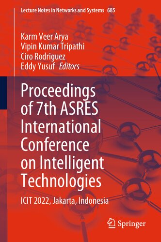 Proceedings of 7th ASRES International Conference on Intelligent Technologies: ICIT 2022, Jakarta, Indonesia (PDF/EPUB Version)
