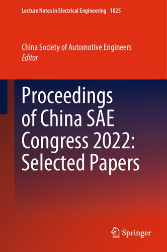 Proceedings of China SAE Congress 2022: Selected Papers (PDF/EPUB Version)
