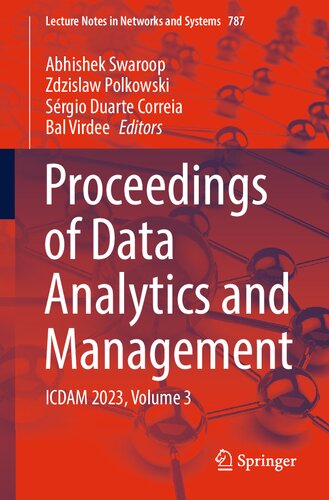 Proceedings of Data Analytics and Management: ICDAM 2023, Volume 3 (Lecture Notes in Networks and Systems, 787) (PDF/EPUB Version)
