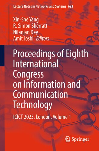 Proceedings of Eighth International Congress on Information and Communication Technology: ICICT 2023, London, Volume 1 (Lecture Notes in Networks and Systems, 693) (PDF/EPUB Version)
