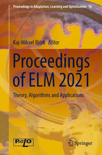 Proceedings of ELM 2021: Theory, Algorithms and Applications (PDF/EPUB Version)

