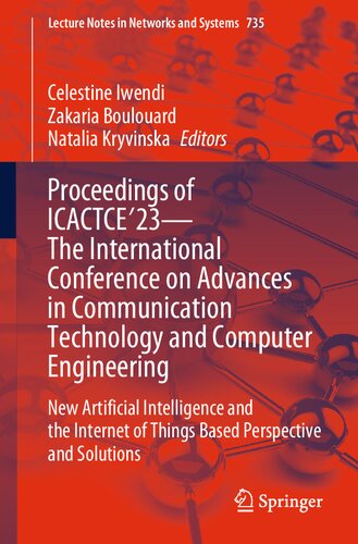 Proceedings of ICACTCE'23 ? The International Conference on Advances in Communication Technology and Computer Engineering: New Artificial Intelligence ... (Lecture Notes in Networks and Systems, 735) (PDF/EPUB Version)
