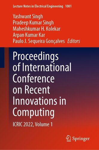 Proceedings of International Conference on Recent Innovations in Computing: ICRIC 2022, Volume 1 (PDF/EPUB Version)
