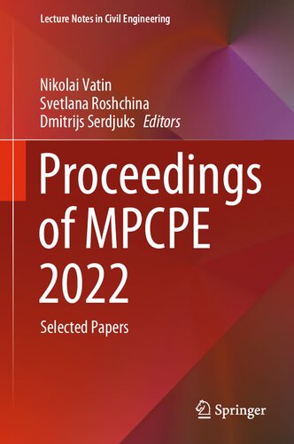 Proceedings of MPCPE 2022: Selected Papers (Lecture Notes in Civil Engineering, 335) (PDF/EPUB Version)
