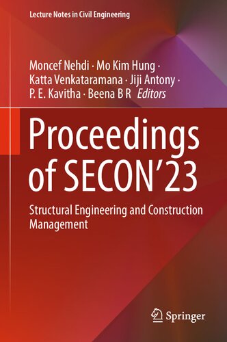 Proceedings of SECON’23: Structural Engineering and Construction Management (Lecture Notes in Civil Engineering, 381) (PDF/EPUB Version)
