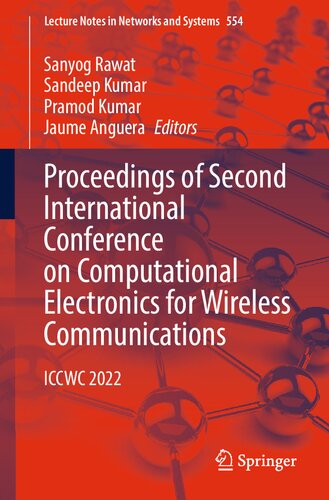 Proceedings of Second International Conference on Computational Electronics for Wireless Communications: ICCWC 2022 (PDF/EPUB Version)
