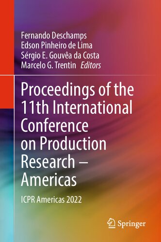 Proceedings of the 11th International Conference on Production Research – Americas: ICPR Americas 2022 (PDF/EPUB Version)
