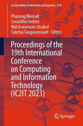 Proceedings of the 19th International Conference on Computing and Information Technology (IC2IT 2023) (PDF/EPUB Version)
