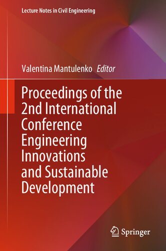 Proceedings of the 2nd International Conference Engineering Innovations and Sustainable Development (Lecture Notes in Civil Engineering, 378) (PDF/EPUB Version)
