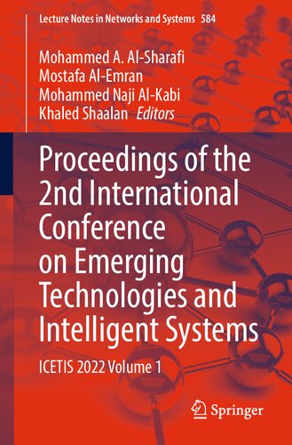 Proceedings of the 2nd International Conference on Emerging Technologies and Intelligent Systems: ICETIS 2022 Volume 1 (PDF/EPUB Version)
