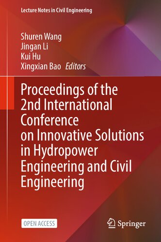 Proceedings of the 2nd International Conference on Innovative Solutions in Hydropower Engineering and Civil Engineering (Lecture Notes in Civil Engineering, 235) (PDF/EPUB Version)
