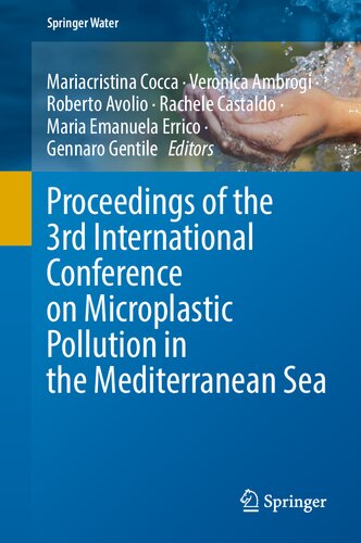 Proceedings of the 3rd International Conference on Microplastic Pollution in the Mediterranean Sea (Springer Water) (PDF/EPUB Version)
