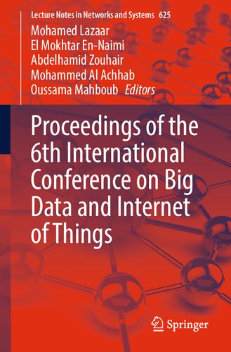 Proceedings of the 6th International Conference on Big Data and Internet of Things (PDF/EPUB Version)

