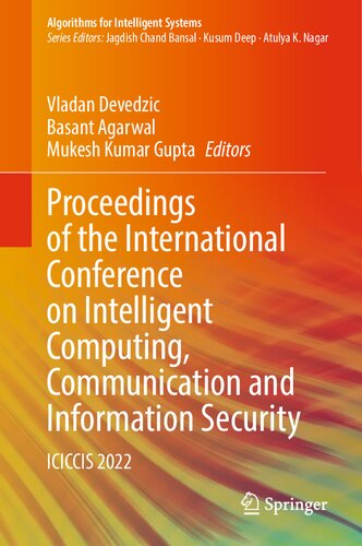 Proceedings of the International Conference on Intelligent Computing, Communication and Information Security: ICICCIS 2022 (PDF/EPUB Version)
