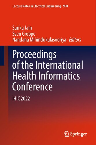 Proceedings of the International Health Informatics Conference: IHIC 2022 (PDF/EPUB Version)
